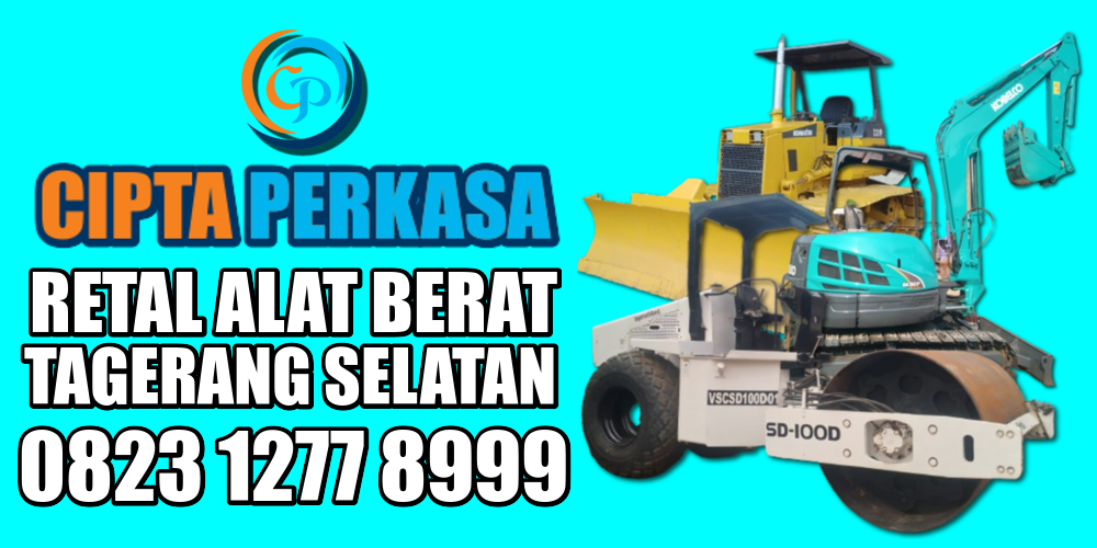 Sewa Alat Berat Tangerang Selatan : Rental Vibro Bulldozer Excavator
